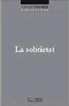 La Sobrietat