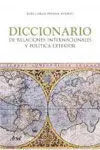 Diccionario de Relaciones Internacionales y Política Exterior