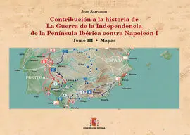 Contribución a la Historia de la Guerra de la Independencia en la Pen¡Nsula Ibér