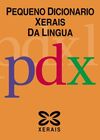 PEQUENO DICCIONARIO XERAIS DA LINGUA (SUST. : 9788491211846)