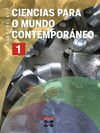 CIENCIAS PARA O MUNDO CONTEMPORÁNEO - 1º BACH. (2008)