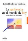La Resiliencia en el Mundo de Hoy