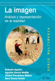 La Imagen. Análisis y Representación de la Realidad