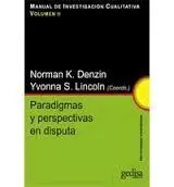 Manual de Investigacion Cualitativa Vol. Ii - Paradigmas y Perspectivas en Disputa