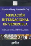 Mediación Internacional en Venezuela