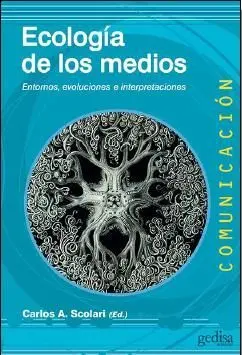 Ecologia de los Medios
