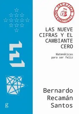 Las Nueve Cifras y el Cambiante Cero