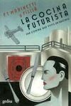 LA COCINA FUTURISTA