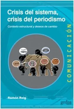 Crisis del Sistema, Crisis del Periodismo