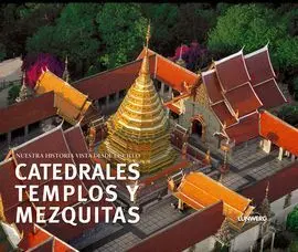 Catedrales, Templos y Mezquitas