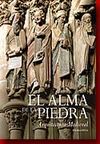 EL ALMA DE LA PIEDRA. ARQUITECTURA MEDIEVAL
