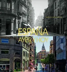 España Ayer y Hoy