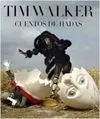 Tim Walker. Cuentos de Hadas