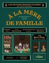 A LA MERE DE FAMILLE