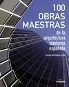 100 Obras Maestras de la Arquitectura Española