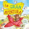 LA GRAN AVENTURA