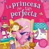 LA PRINCESA NO TAN PERFECTA