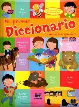 Mi Primer Diccionario de Ingles