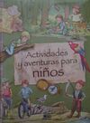 ACTIVIDADES Y AVENTURAS PARA NIÑOS