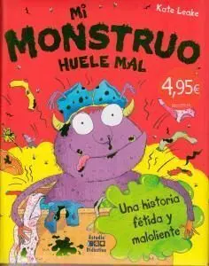 Mi Monstruo Huele Mal