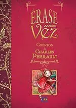 Cuentos de Charles Perrault (Erase una Vez)