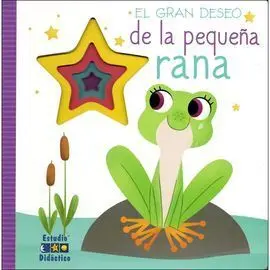 El Gran Deseo de la Pequeña Rana