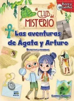 Las Aventuras de Ágata y Arturo - Busca y Encuentra el Club del Misterio