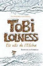 Tobi Lolness 2. Els Ulls de L'elisha