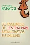 Els Esquirols a Central Park Estan Tristos Els Dilluns