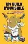 Un Quilo D'invisible