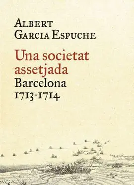Una Societat Assetjada