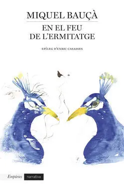 En el Feu de L Ermitatge