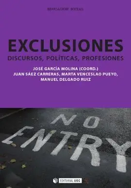 Exclusiones. Discursos, Políticas, Profesiones