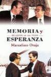 MEMORIA Y ESPERANZA. RELATOS DE UNA VIDA