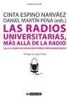 Las Radios Universitarias, Más Allá de la Radio