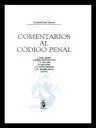 Comentarios Al Código Penal. 5 Tomos