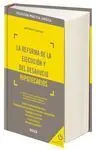 La Reforma de la Ejecución y del Desahucio Hipotecarios