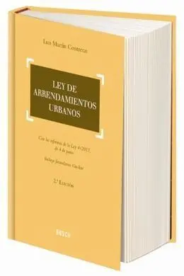 Ley de Arrendamientos Urbanos (2ª Ed. )