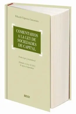 Comentarios a la Ley de Sociedades de Capital