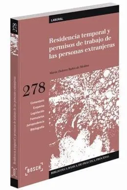 Residencia Temporal y Permisos de Trabajo de las Personas Extranjeras