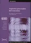 Aspectos Procesales del Concurso (2ª Ed. )