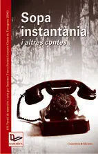 Sopa Instantània I Altres Contes