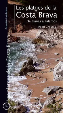 Les Platges de la Costa Brava