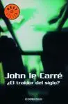 ¿El Traidor del Siglo?