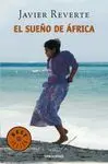 El Sueño de África. En Busca de los Mitos Blancos del Continente Negro