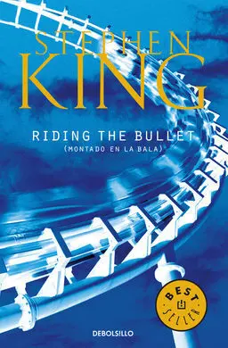 Riding The Bullet