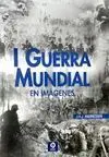 I y Ii Guerra Mundial en Imágenes
