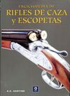 ENCICLOPEDIA DE RIFLES DE CAZA Y ESCOPETAS