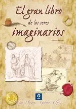 El Gran Libro de los Seres Imaginarios