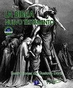 La Biblia Nuevo Testamento Ilustraciones de Gustavo Doré